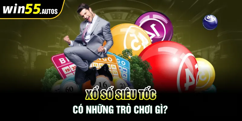 Xổ số siêu tốc