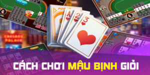 Cách Chơi Mậu Binh Tại Nhà Cái Win55 Thắng Với Thưởng Lớn