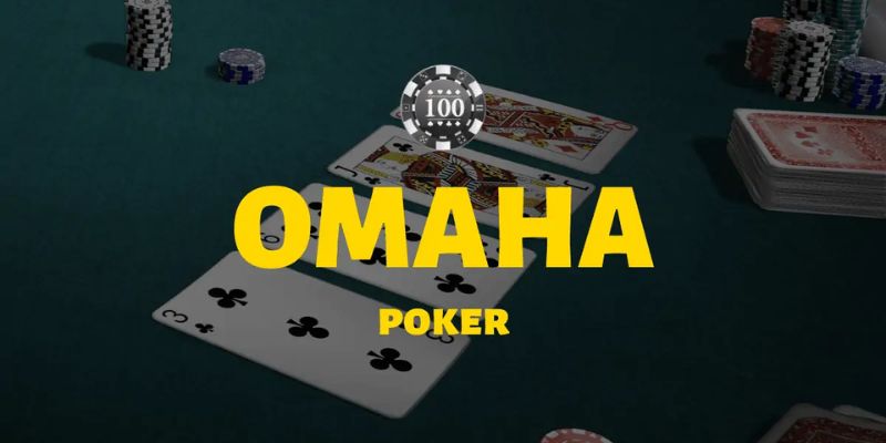 Omaha Poker Là Gì? Hướng Dẫn Chi Tiết Về Quy Tắc Từ A Đến